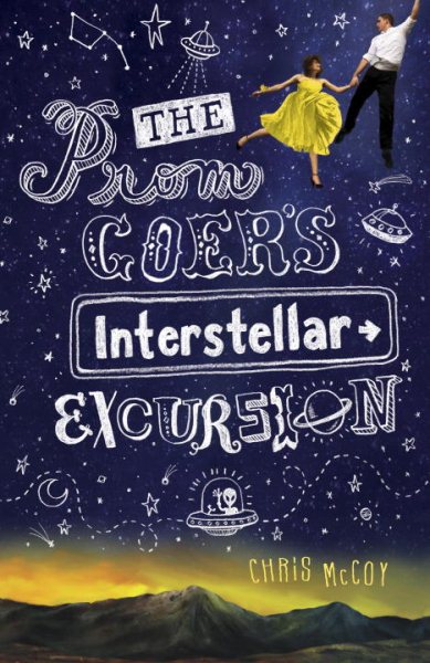 The Prom Goer's Interstellar Excursion cover