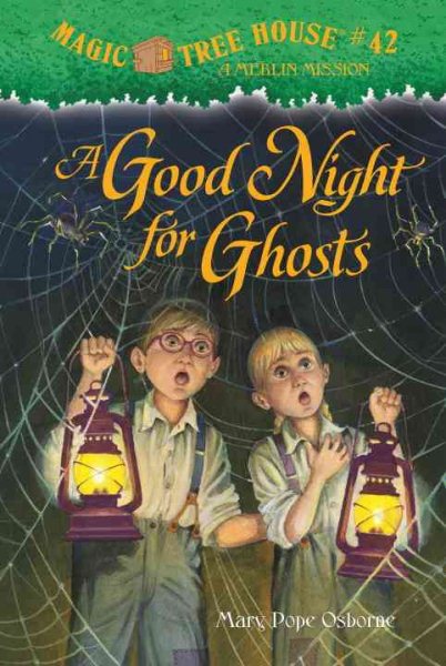 A Good Night for Ghosts (Magic Tree House (R) Merlin Mission) cover