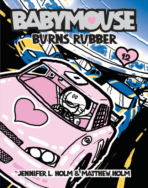 Babymouse #12: Burns Rubber cover
