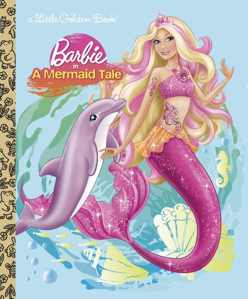 Barbie in a Mermaid Tale (Barbie) (Little Golden Book) cover