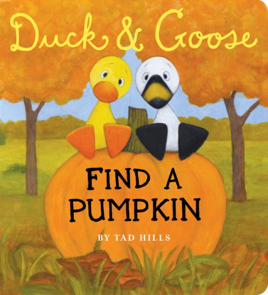 Duck & Goose, Find a Pumpkin cover
