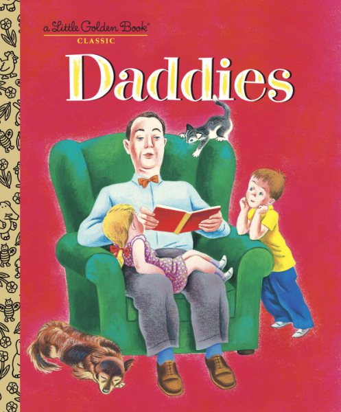 Daddies (Little Golden Book) cover