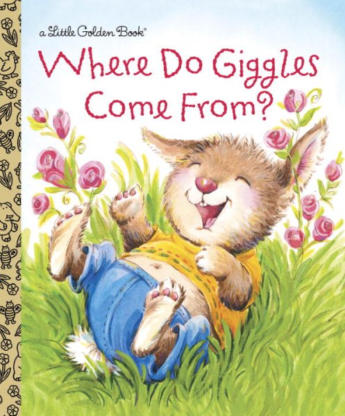 Where Do Giggles Come From? (Little Golden Book) cover