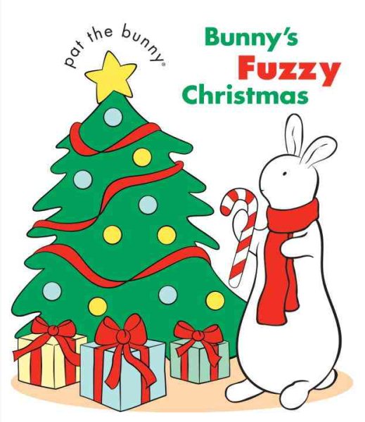 Bunny's Fuzzy Christmas (Pat the Bunny) cover