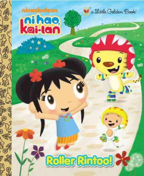Ni Hao Kai-Lan: Roller Rintoo! (Little Golden Book) cover
