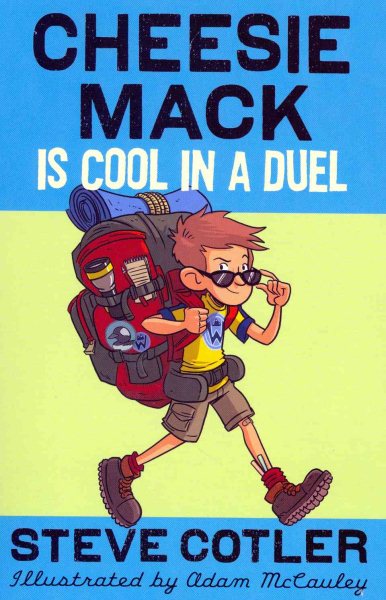 Cheesie Mack Is Cool in a Duel cover