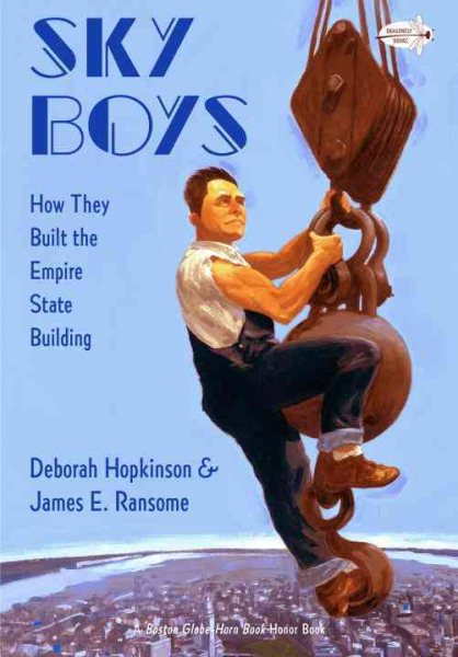 Sky Boys: How They Built the Empire State Building cover