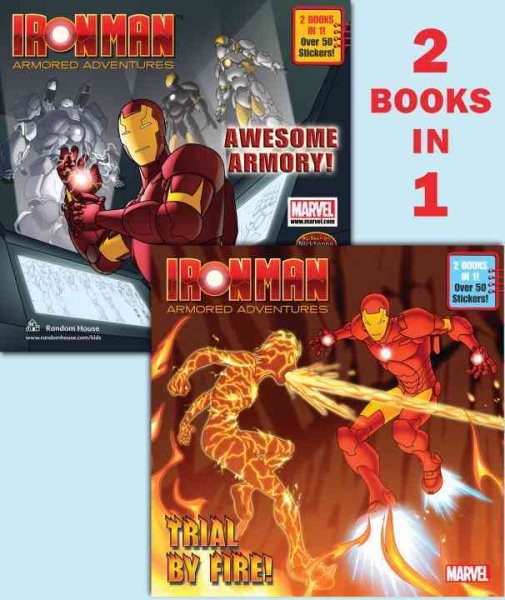 Trial by Fire!/Awesome Armory! (Marvel: Iron Man) (Deluxe Pictureback)