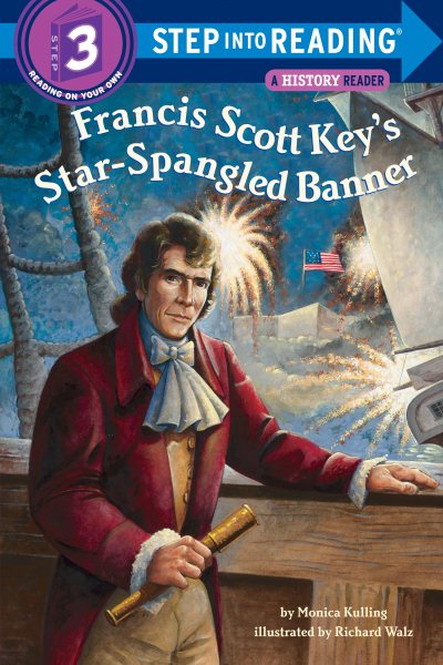 Francis Scott Key's Star-Spangled Banner (Step into Reading) cover
