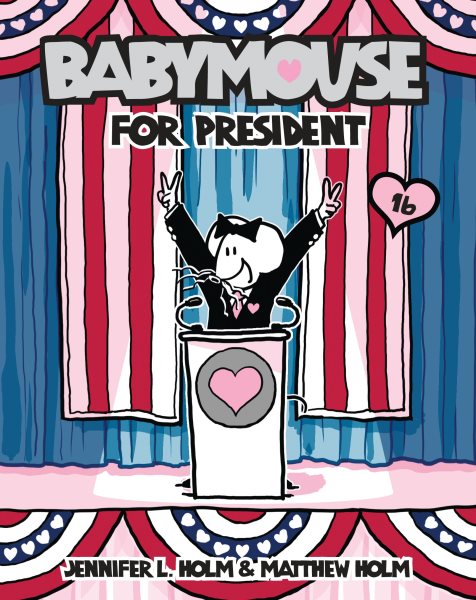 Babymouse #16: Babymouse for President cover