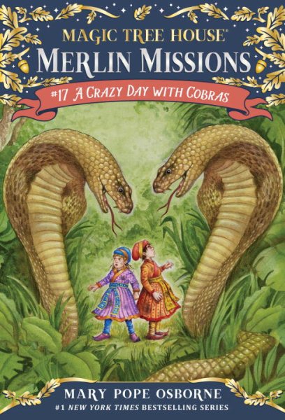 A Crazy Day with Cobras (Magic Tree House (R) Merlin Mission) cover