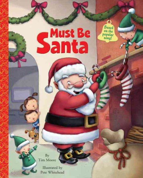 Must Be Santa (Big Little Golden Book) cover