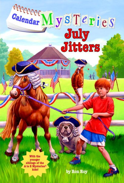 Calendar Mysteries #7: July Jitters cover