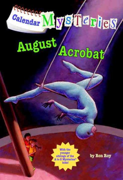 Calendar Mysteries #8: August Acrobat cover