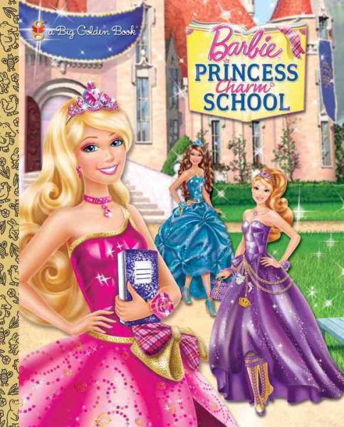 Princess Charm School (Barbie) (a Big Golden Book) cover