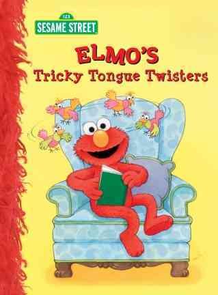 Elmo's Tricky Tongue Twisters (Sesame Street) (Big Bird's Favorites Board Books)