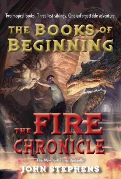 The Fire Chronicle (Books of Beginning) cover