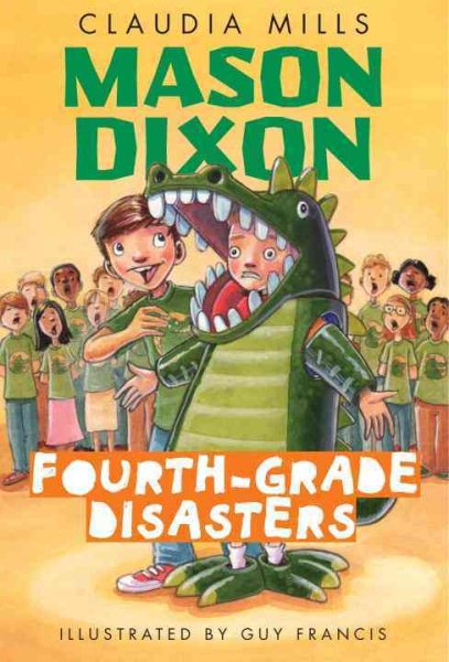 Mason Dixon: Fourth-Grade Disasters cover