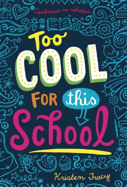 Too Cool for This School cover