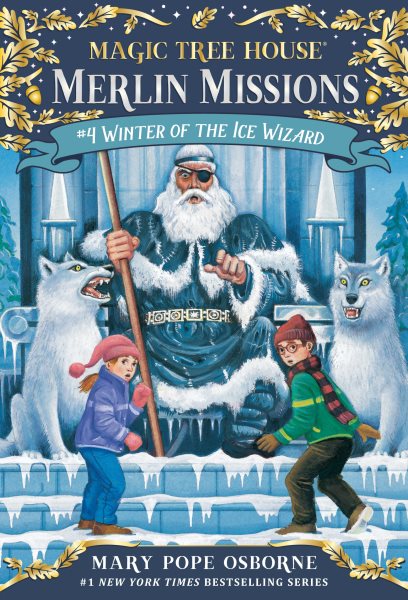 Winter of the Ice Wizard (Magic Tree House (R) Merlin Mission) cover
