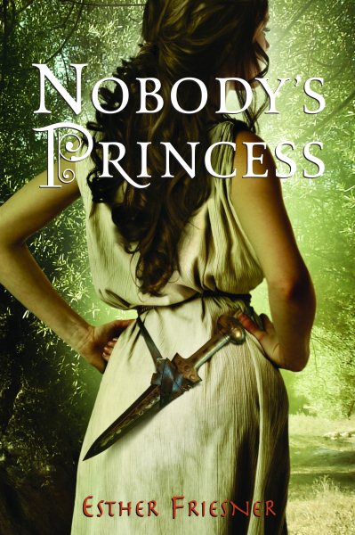 Nobody's Princess (Princesses of Myth)
