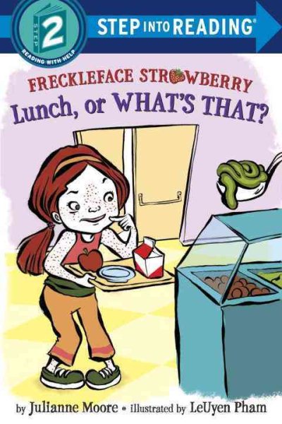 Freckleface Strawberry: Lunch, or What's That? (Step into Reading) cover