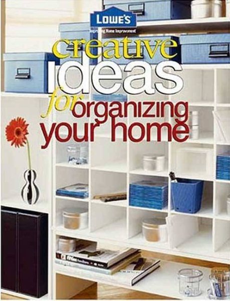 Creative Ideas For Organizing Your Home cover