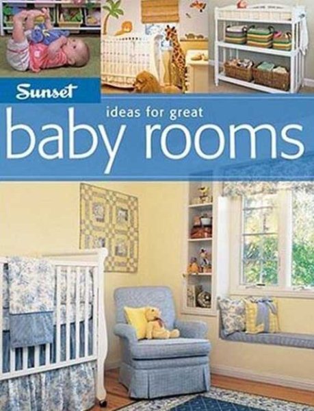 Sunset Ideas for Great Baby Rooms (Ideas for Great) cover