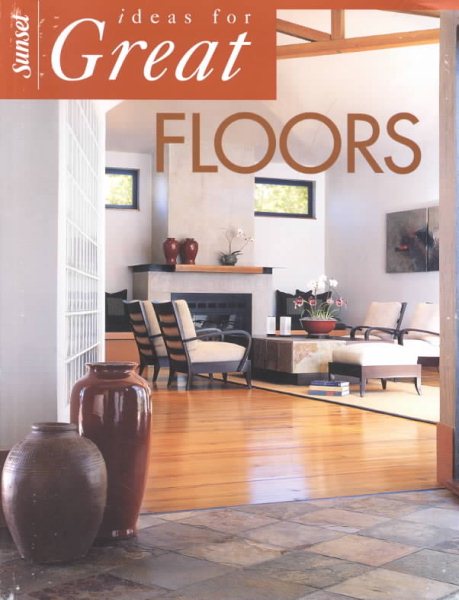 Ideas for Great Floors cover