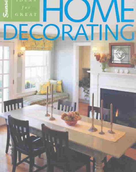 Ideas for Great Home Decorating cover