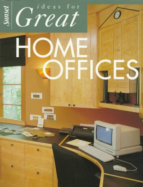 Ideas for Great Home Offices cover