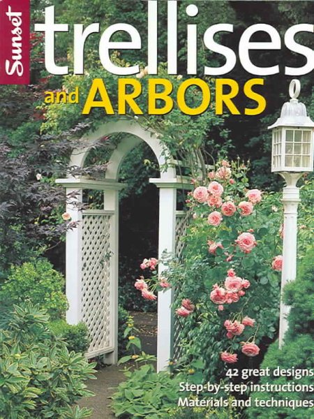 Sunset Trellises And Arbors cover