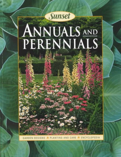 Annuals and Perennials (Sunset Book) cover