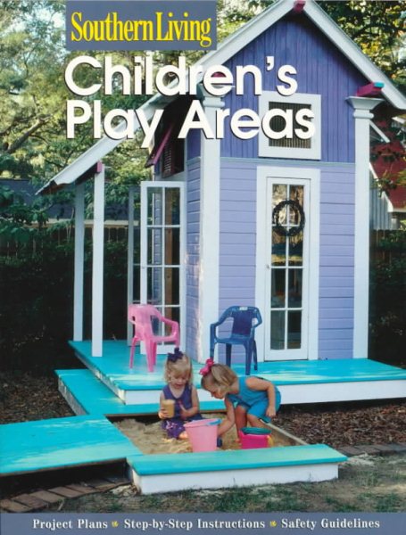 Children's Play Areas (Southern Living) cover