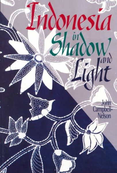 Indonesia in Shadow and Light cover