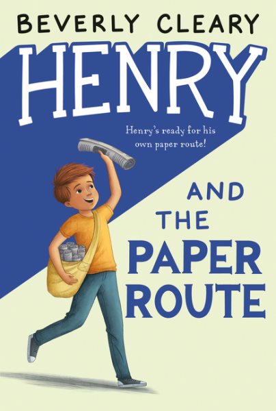 Henry and the Paper Route (Henry Huggins) cover