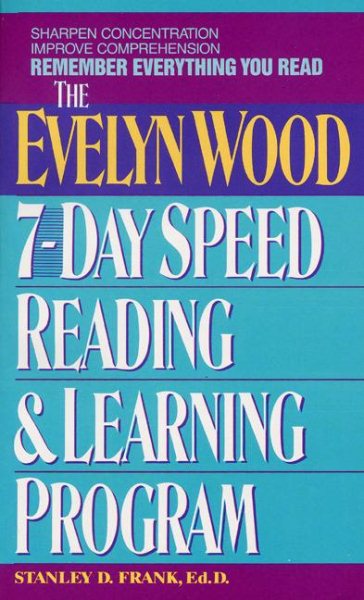 Remember Everything You Read: The Evelyn Wood 7-Day Speed Reading & Learning Program cover