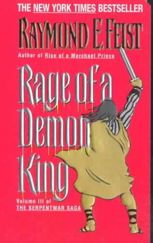 Rage of a Demon King: Book Three of the Serpentwar Saga (Serpentwar Saga, 3) cover