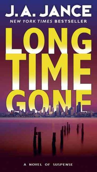 Long Time Gone (J. P. Beaumont Novel) cover