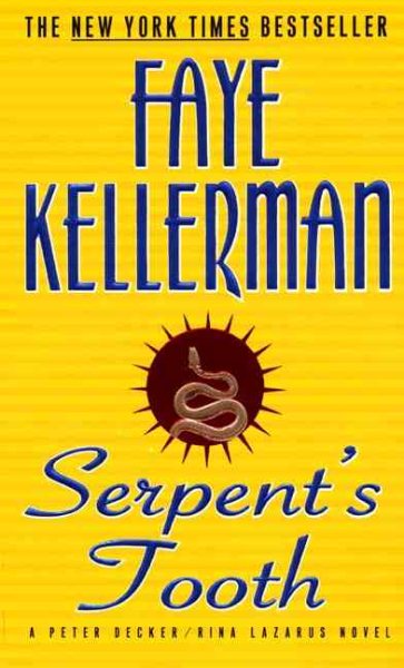 Serpent's Tooth: A Peter Decker/Rina Lazarus Novel (Decker/Lazarus Novels) cover