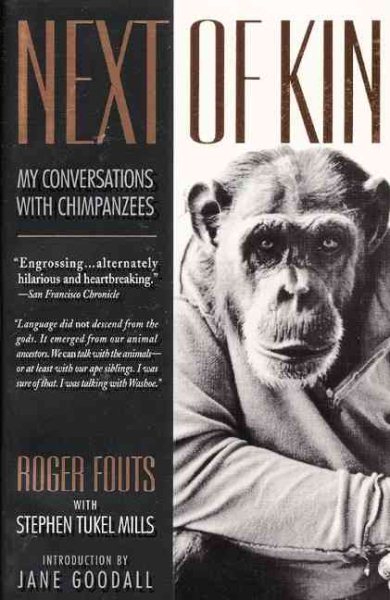 Next of Kin: My Conversations with Chimpanzees cover