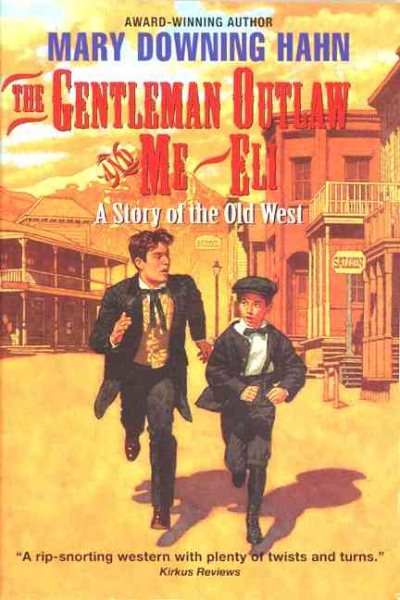 The Gentleman Outlaw and Me--Eli (Avon Camelot Book)