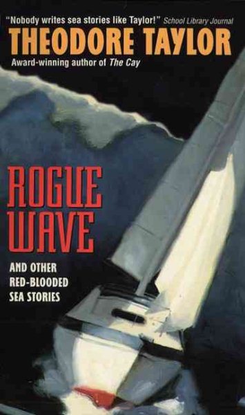 Rogue Wave: And Other Red-Blooded Sea Stories (An Avon Flare Book) cover