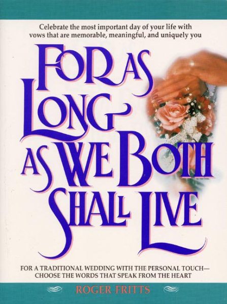 For As Long As We Both Shall Live cover