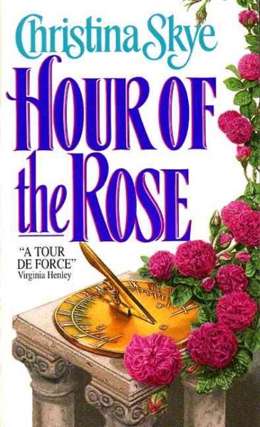 Hour of the Rose (Draycott Abbey Novels) cover
