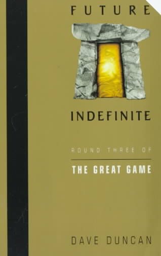 Future Indefinite: Round Three of the Great Game cover