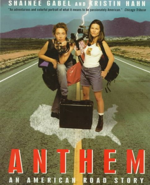 Anthem: An American Road Story cover