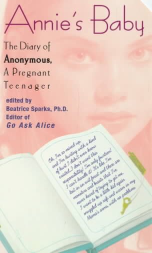 Annie's Baby: The Diary of Anonymous, a Pregnant Teenager cover