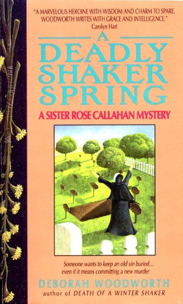 Deadly Shaker Spring (Sister Rose Callahan Mystery) cover