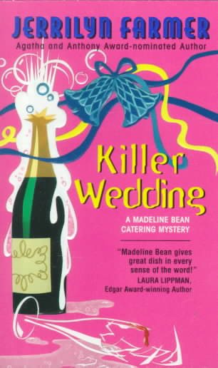 Killer Wedding (Madeline Bean Catering Mysteries #3) cover